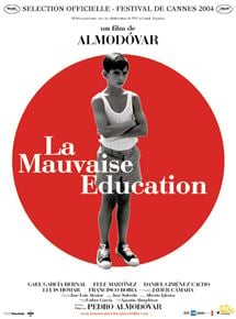 La Mauvaise éducation Streaming Complet VF & VOST
