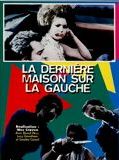 La Dernière maison sur la gauche