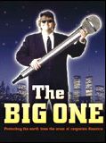 The Big One