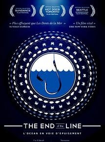The End of the Line - L’océan en voie d’épuisement