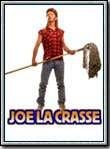 Joe La Crasse streaming