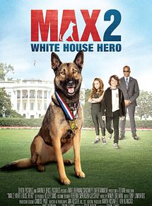 Max 2: White House Hero streaming