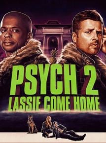 Psych 2: Lassie Come Home streaming