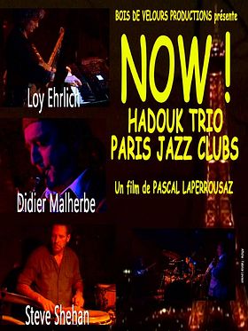 Now ! Hadouk Trio Paris Jazz Club