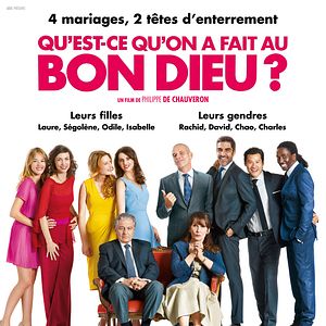 Qu'est-ce qu'on a fait au Bon Dieu? : Affiche