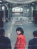 LA TAULARDE streaming