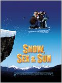 Snow, sex & sun