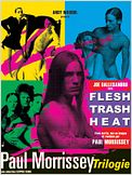 Paul Morrissey, la trilogie