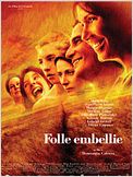Folle embellie