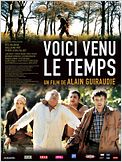 Voici venu le temps