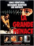 La Grande menace