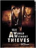 A World Without Thieves