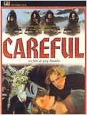 Careful