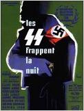 Les SS frappent la nuit