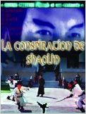 La Conspiration de Shaolin