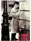 Trois jours à vivre