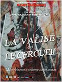La Valise ou le cercueil