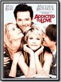 Addicted to Love