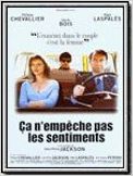 Ca n'empêche pas les sentiments