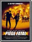 Piège fatal