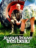Je vous trouve très beau Je vous trouve très beau