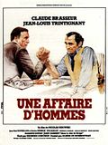 Une affaire d'hommes Une affaire d'hommes