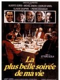La Plus belle soirée de ma vie La Plus belle soirée de ma vie
