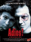 Adios! Adios!