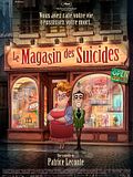 Le Magasin des suicides Le Magasin des suicides