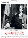 A la recherche de Vivian Maier A la recherche de Vivian Maier