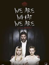 We Are What We Are We Are What We Are