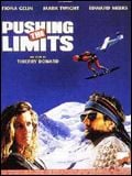 Pushing the Limits Film 1993 AlloCiné