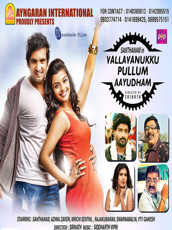 Vallavanukku Pullum Aayudham - film 2014 - AlloCiné