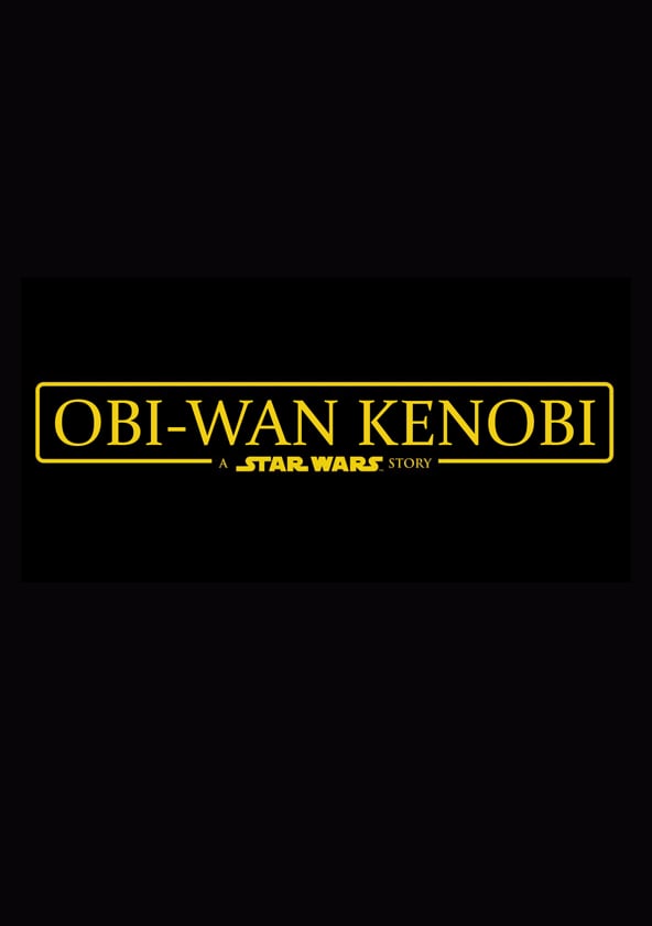 35 - Star Wars: Obi-Wan Kenobi