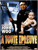 A toute épreuve