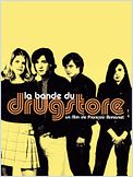 La Bande du drugstore