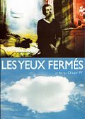 Photo : Les Yeux fermés Photo : Les Yeux fermés