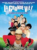 Photo : La Grande vie