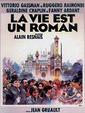 Photo : La Vie est un roman