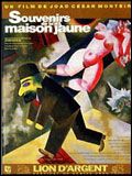 Photo : Souvenirs de la maison jaune