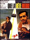 Photo : Que la bête meure Photo : Que la bête meure