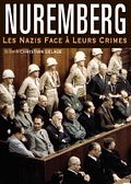 Photo : Nuremberg, les nazis face à leurs crimes Photo : Nuremberg, les nazis face à leurs crimes