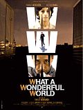 Photo : WWW: What a Wonderful World Photo : WWW: What a Wonderful World