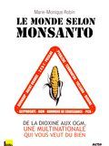 Photo : Le Monde selon Monsanto