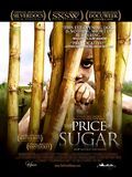 Photo : The Price of Sugar