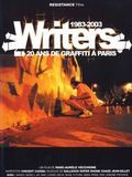 Photo : Writers : 1983-2003, 20 ans de graffiti à Paris