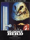 Photo : Bloody Bird
