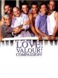 Photo : Love! Valour! Compassion! Photo : Love! Valour! Compassion!