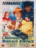 Photo : L'Héroïque Monsieur Boniface