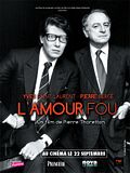 Photo : Yves Saint Laurent - Pierre Bergé, l'amour fou